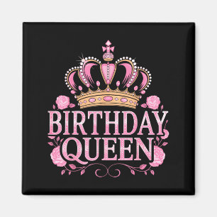Birthday Queen Crown Pink Happy Birthday For Girls Magnet