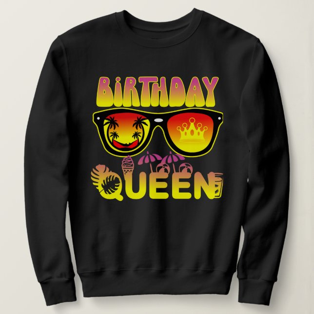 Birthday Queen Design Sweatshirt (Design Front)