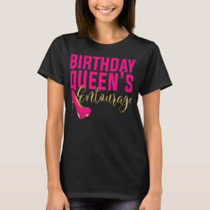 Birthday Queen Entourage Party Pink Shoe Squad T-Shirt