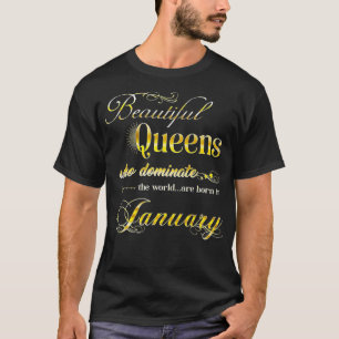 Birthday Queen Happy Birthday January Queens Born  T-Shirt