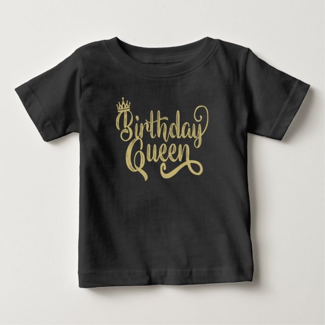 Birthday Queen Happy Birthday Party Funny Baby T-Shirt (Front)