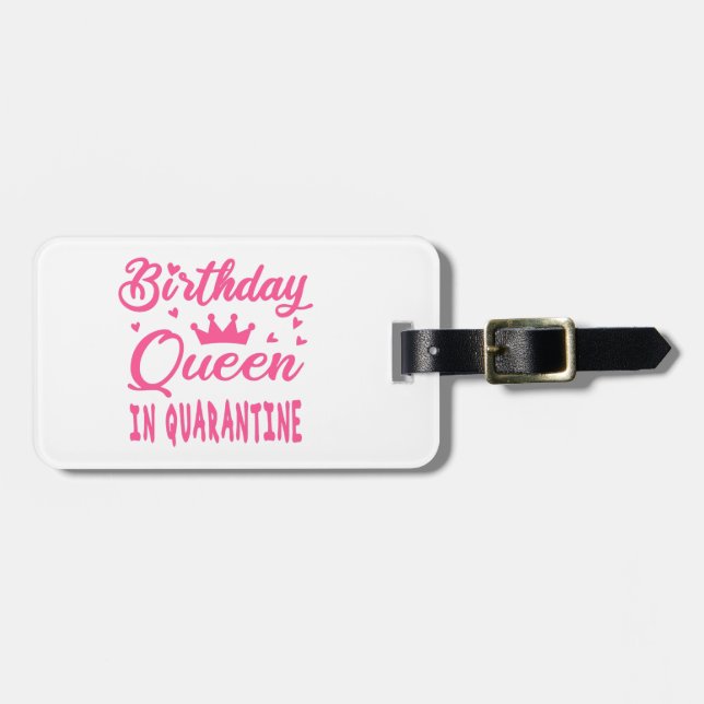 Birthday Queen in Quarantine Luggage Tag (Front Horizontal)