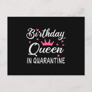 Birthday Queen in Quarantine Postcard