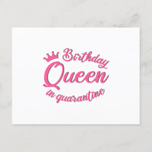 Birthday Queen in Quarantine Postcard