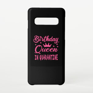 Birthday Queen in Quarantine Samsung Galaxy Case