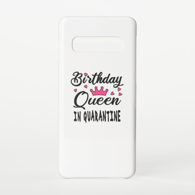 Birthday Queen in Quarantine Samsung Galaxy Case (Back)