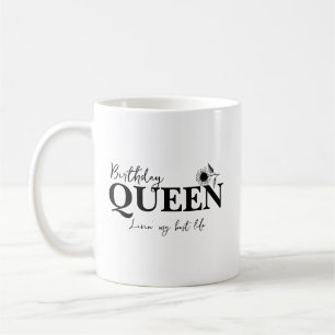 Birthday Queen Livin' my best life Coffee Mug
