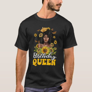 Birthday Queen Sunflower African American Afro Bla T-Shirt