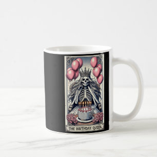 Birthday Queen Tarot Card Cute Gothic Skeleton Coffee Mug