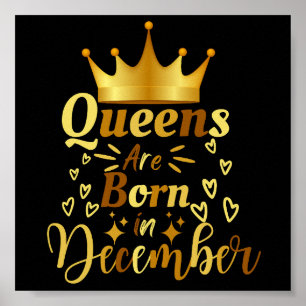 Birthday Queens Are Born In December Poster