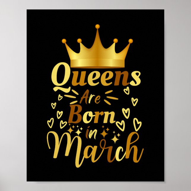 Birthday Queens Are Born In March Poster (Front)