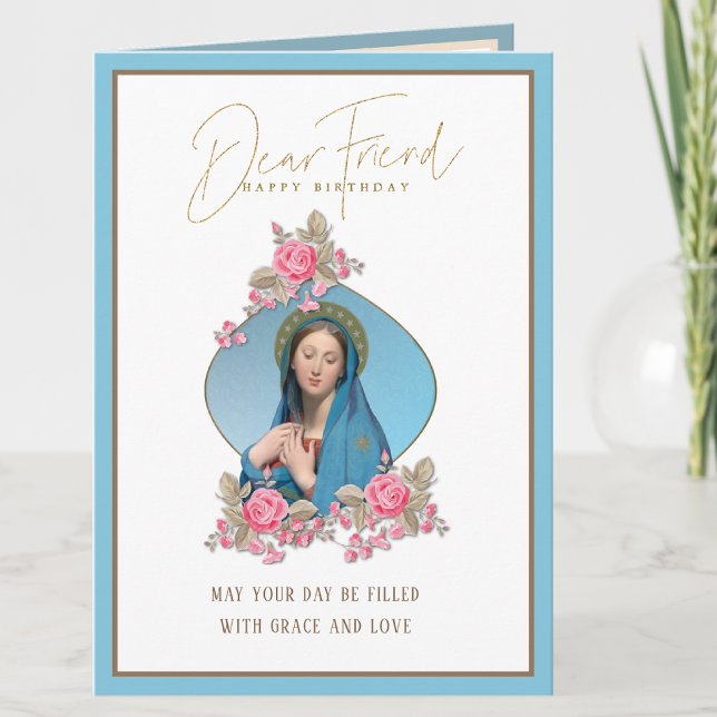 Birthday Religious Friend Virgin Mary Roses Card (Creator Uploaded)