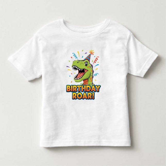 Birthday Roar Cute Dinosaur Birthday Party Design Toddler T-Shirt (Front)
