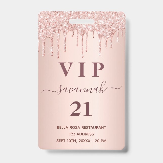 Birthday rose gold blush glitter drips vip ID badge (Front)