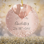Birthday rose gold blush pink name balloons ceramic ornament<br><div class="desc">An ornament for a girly and glamorous 21st (or any age)  birthday. A rose gold,  pink gradient background with faux sparkles and balloons. Personalize and add a date,  a name and age.</div>