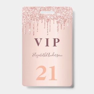 Birthday rose gold drips pink vip ID badge