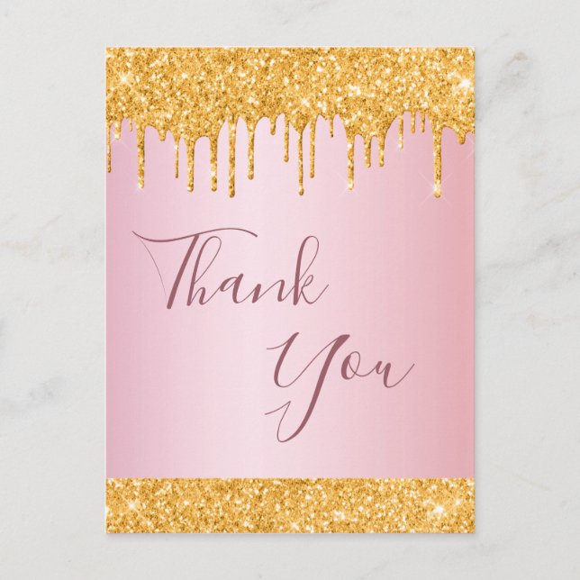 Birthday rose gold glitter drip Thank You Postcard (Front)