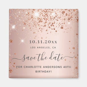 Birthday rose gold glitter save the date magnet