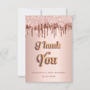 Birthday rose gold pink drips thank you card