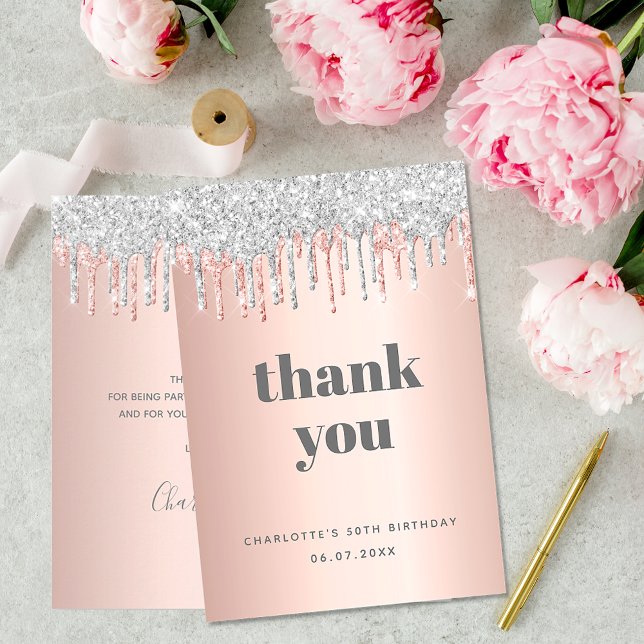 Birthday rose gold silver drips thank you card (Creator Uploaded)