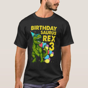 Birthday Saurus Rex 3 Years Old Dinosaur T Rex 3rd T-Shirt
