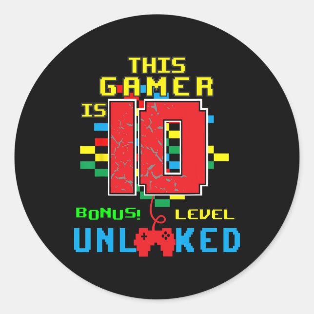 Birthday Shirt Video Game Unlocked Level 10 Year O Classic Round Sticker (Front)