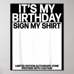 Birthday Sign Shirt Bday Signature Funny Birthday