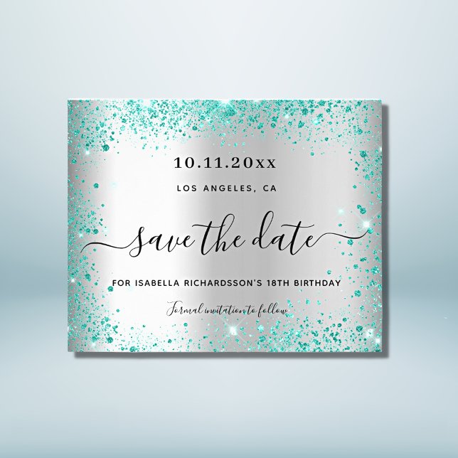 Birthday silver teal glitter budget save the date flyer (Creator Uploaded)