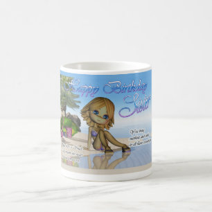 Birthday Sister Cutie Pie Collection beach life Coffee Mug