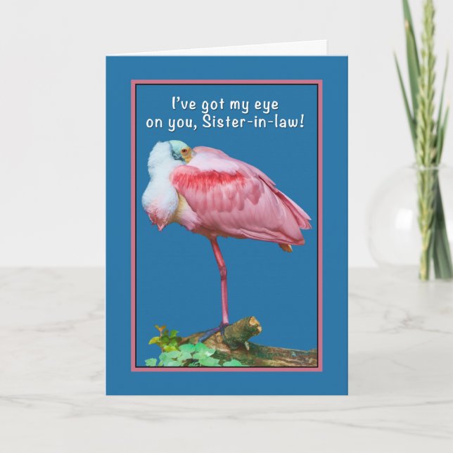 Birthday, Sister-in-law,  Peekaboo Spoonbill Card (Front)