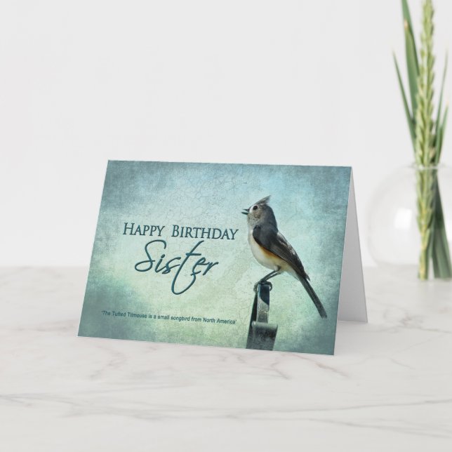 BIRTHDAY - SISTER - TITMOUSE SONGBIRD CARD (Front)
