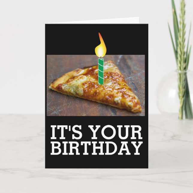 BIRTHDAY SLICE OF PIZZA WITH CANDLE CARD (Front)