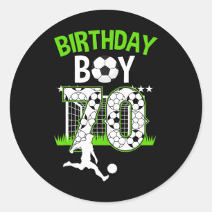 Birthday Soccer Shirt For 70 Year Old Boy Who Love Classic Round Sticker