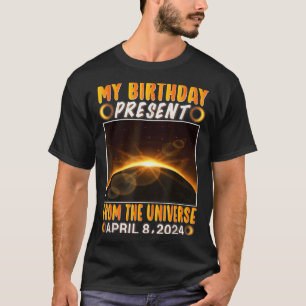 Birthday Solar Eclipse April 8 2024 Total Solar Ec T-Shirt