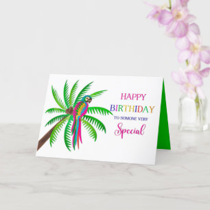 Birthday Someone Special Tropical Colourful Parrot Card