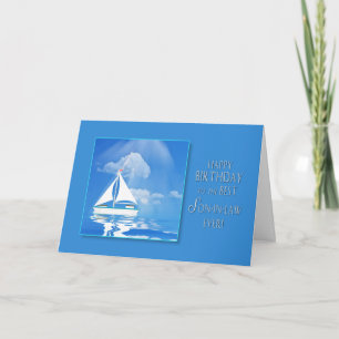 BIRTHDAY - SON-IN-LAW - SAILBOAT - BLUE SEA CARD