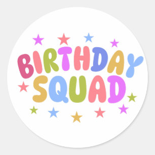 Birthday Squad Classic Round Sticker