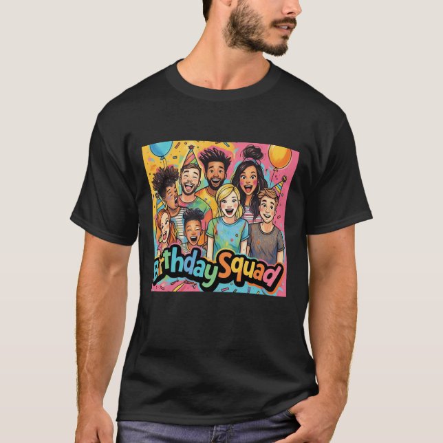 Birthday Squad Colourful Friends Party T-Shirt (Front)