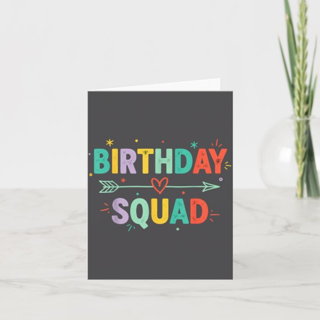Birthday Squad Funny Party Celebration Friends Fam Card (Front)