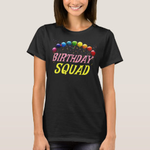 Birthday Squad Matching Family Group Birthday T-Shirt