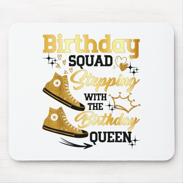 Birthday Squad Scute Ss Cute Sss Stepping With The Mouse Pad (Front)