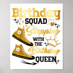 Birthday Squad Scute Ss Cute Sss Stepping With The Poster