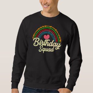 Birthday Squad Sweatshirt