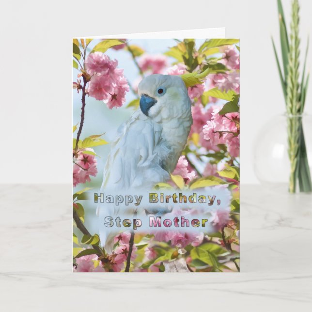 Birthday, Step Mother, White Parrot in Crab Apple Card (Front)