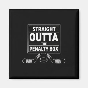 Birthday Straight Outta The Penalty Box Ice Hockey Magnet