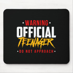 Birthday Teenagers Teenager Do Not Approach Mouse Pad