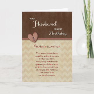 Birthday to Husband - Why Do I Love You? Card
