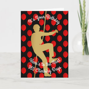 Birthday To The Next 365 Rock Climbing Days Card
