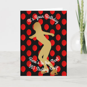 Birthday To The Next 365 Skating Days Card