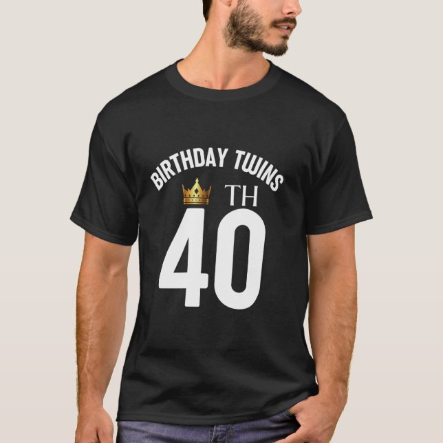 Birthday Twins 40th 40 Years Old Brother Sister Tw T-Shirt (Front)